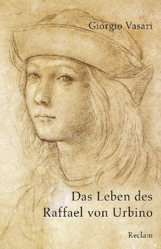Buchcover und Innenansicht für das Buch: Das Leben des Raffael von Urbino