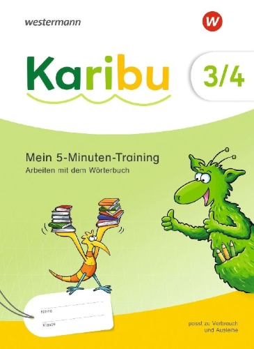 Buchcover und Innenansicht für das Buch: Karibu. Mein 5-Minuten-Training: Wörterbucharbeit 3/4
