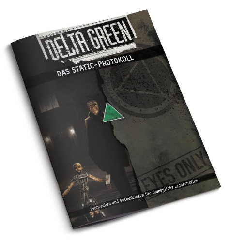 Buchcover und Innenansicht für das Buch: Delta Green - Das STATIC-Protokoll