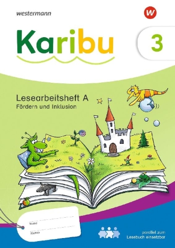 Buchcover und Innenansicht für das Buch: Karibu 3. Lesearbeitsheft Fördern und Inklusion zum Lesebuch