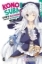 Buchcover und Innenansicht für das Buch: Konosuba! God's Blessing On This Wonderful World! 06