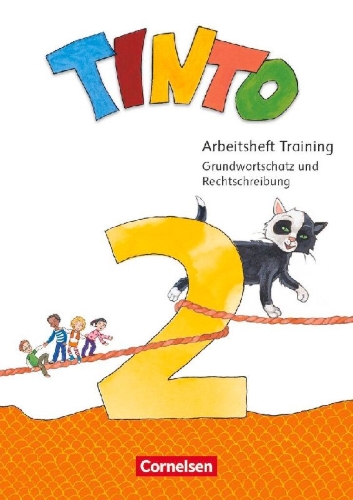 Buchcover und Innenansicht für das Buch: Tinto Sprachlesebuch 2. Schuljahr - Zu den Ausgaben 2019 und 2026 - Arbeitsheft Training - Grundwortschatz und Rechtschreibung