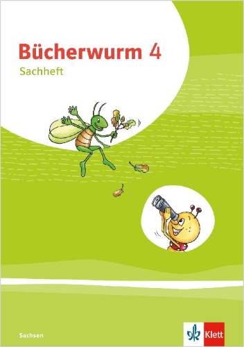 Buchcover und Innenansicht für das Buch: Bücherwurm Sachunterricht 4. Arbeitsheft mit Reisefibel Klasse 4. Ausgabe für Sachsen