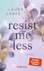 Buchcover und Innenansicht für das Buch: Resist Me Less