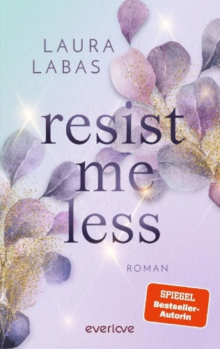 Buchcover und Innenansicht für das Buch: Resist Me Less