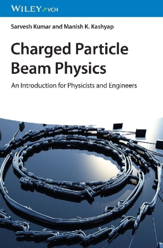 Buchcover und Innenansicht für das Buch: Charged Particle Beam Physics