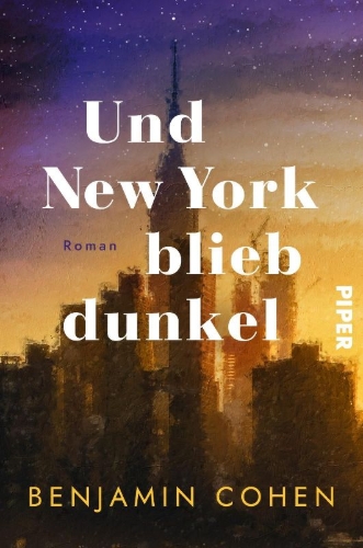 Buchcover und Innenansicht für das Buch: Und New York blieb dunkel