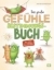 Buchcover und Innenansicht für das Buch: Das große Gefühle-Bestimmungsbuch