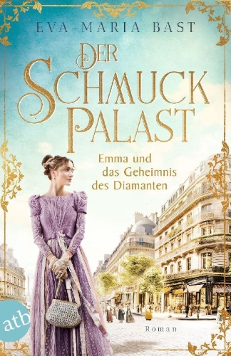 Buchcover und Innenansicht für das Buch: Der Schmuckpalast - Emma und das Geheimnis des Diamanten