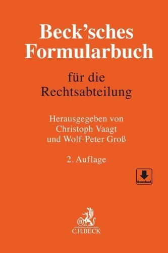 Buchcover und Innenansicht für das Buch: Beck'sches Formularbuch für die Rechtsabteilung
