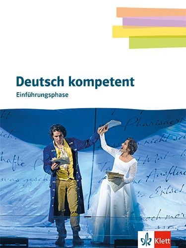 Buchcover und Innenansicht für das Buch: Deutsch kompetent 11. Schulbuch mit Onlineangebot Klasse 11. Einführungsphase Gymnasium