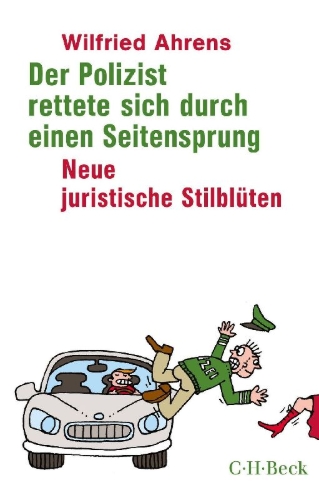 Buchcover und Innenansicht für das Buch: Der Polizist rettete sich durch einen Seitensprung
