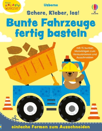 Buchcover und Innenansicht für das Buch: Kleine Kreativ-Werkstatt: Schere, Kleber, los! Bunte Fahrzeuge fertig basteln