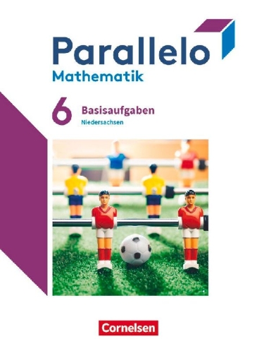 Buchcover und Innenansicht für das Buch: Parallelo 6. Schuljahr. Niedersachsen - Basisaufgaben zum Schülerbuch