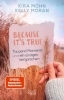 Buchcover und Innenansicht für das Buch: Because It's True - Tausend Momente und ein einziges Versprechen