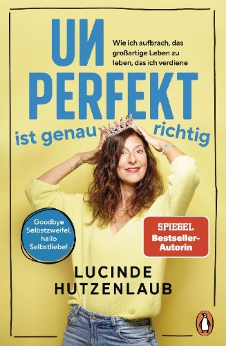 Buchcover und Innenansicht für das Buch: Unperfekt ist genau richtig