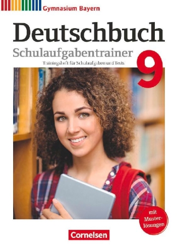 Buchcover und Innenansicht für das Buch: Deutschbuch Gymnasium 9. Jahrgangsstufe - Bayern - Schulaufgabentrainer mit Lösungen