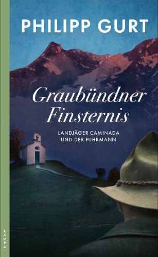 Buchcover und Innenansicht für das Buch: Graubündner Finsternis