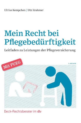 Buchcover und Innenansicht für das Buch: Mein Recht bei Pflegebedürftigkeit