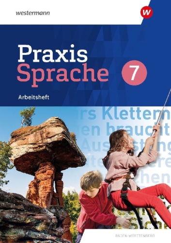 Buchcover und Innenansicht für das Buch: Praxis Sprache 7. Arbeitsheft. Für Baden-Württemberg