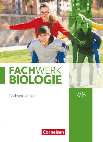 Buchcover und Innenansicht für das Buch: Fachwerk Biologie 7./8. Schuljahr. Sachsen-Anhalt - Schülerbuch