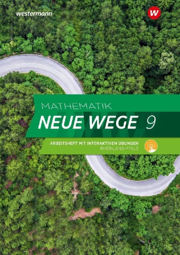 Buchcover und Innenansicht für das Buch: Mathematik Neue Wege SI 9. Arbeitsheft mit Lösungen und Interaktiven Übungen. Für Rheinland-Pfalz