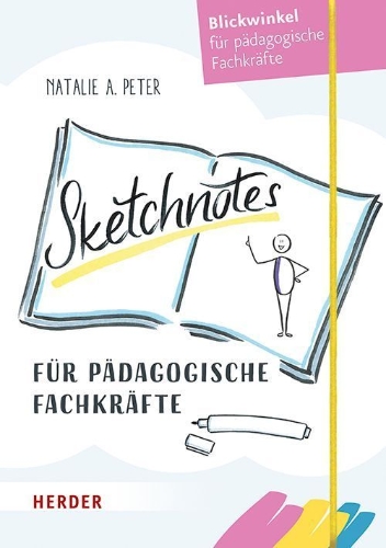 Buchcover und Innenansicht für das Buch: Sketchnotes für pädagogische Fachkräfte