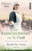 Buchcover und Innenansicht für das Buch: Die Krankenschwester von St. Pauli - Wandel der Zeiten