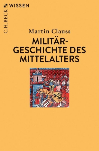 Buchcover und Innenansicht für das Buch: Militärgeschichte des Mittelalters