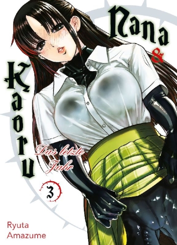 Buchcover und Innenansicht für das Buch: Nana & Kaoru: Das letzte Jahr 03
