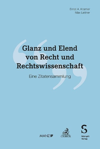Buchcover und Innenansicht für das Buch: Glanz und Elend von Recht und Rechtswissenschaft