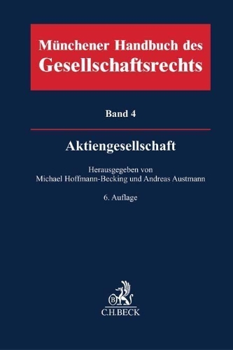 Buchcover und Innenansicht für das Buch: Münchener Handbuch des Gesellschaftsrechts  Bd 4: Aktiengesellschaft