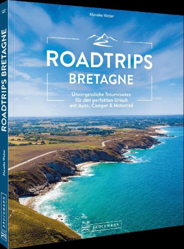 Buchcover und Innenansicht für das Buch: Roadtrips Bretagne