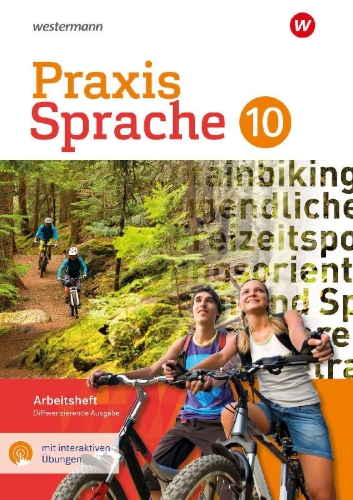 Buchcover und Innenansicht für das Buch: Praxis Sprache 10. Arbeitsheft mit interaktiven Übungen. Differenzierende Ausgabe