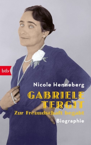 Buchcover und Innenansicht für das Buch: Gabriele Tergit. Zur Freundschaft begabt