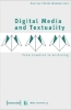 Buchcover und Innenansicht für das Buch: Digital Media and Textuality