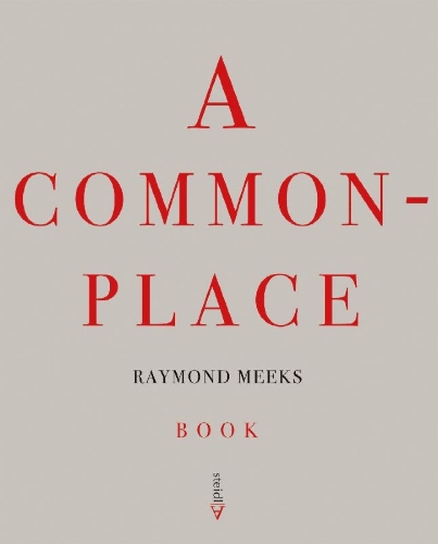 Buchcover und Innenansicht für das Buch: A Commonplace Book