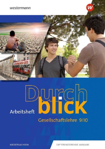 Buchcover und Innenansicht für das Buch: Durchblick Gesellschaftslehre 9 / 10. Arbeitsheft