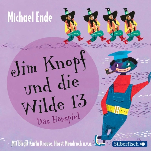 Buchcover und Innenansicht für das Buch: Jim Knopf und die Wilde 13 - Das Hörspiel