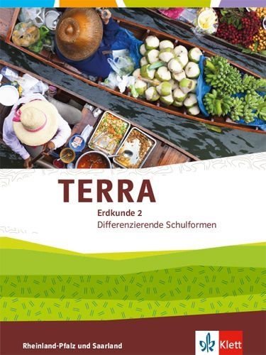 Buchcover und Innenansicht für das Buch: TERRA Erdkunde Klasse 7/8 für Rheinland-Pfalz und Saarland. Ausgabe für Realschulen und Differenzierende Schularten. Schülerbuch