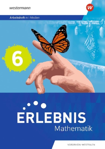 Buchcover und Innenansicht für das Buch: Erlebnis Mathematik 6. Arbeitsheft mit Medien. Nordrhein-Westfalen