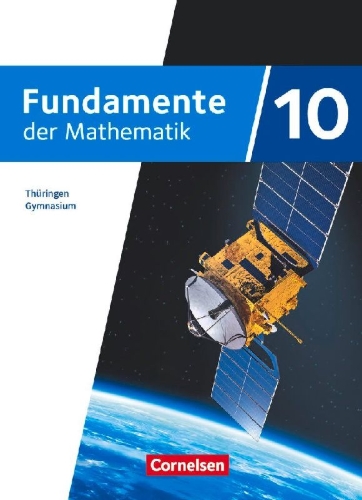 Buchcover und Innenansicht für das Buch: Fundamente der Mathematik 10. Schuljahr - Thüringen - Schulbuch
