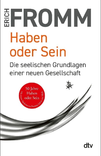 Buchcover und Innenansicht für das Buch:  To Have or to Be?  Harper & Row, Publishers, New York