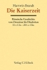 Buchcover und Innenansicht für das Buch: Die Kaiserzeit