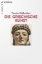 Buchcover und Innenansicht für das Buch: Die griechische Kunst