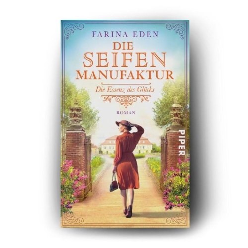 Buchcover und Innenansicht für das Buch: Die Seifenmanufaktur - Die Essenz des Glücks