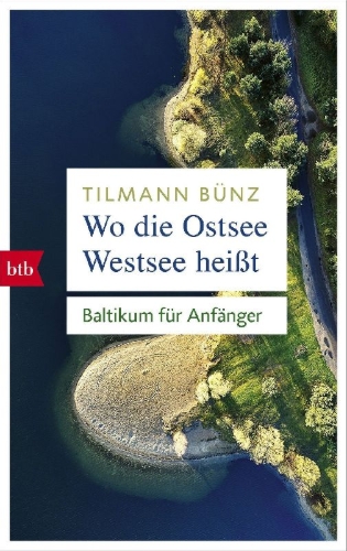 Buchcover und Innenansicht für das Buch: Wo die Ostsee Westsee heißt