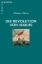 Buchcover und Innenansicht für das Buch: Die Revolution von 1848/49