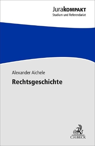 Buchcover und Innenansicht für das Buch: Rechtsgeschichte