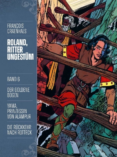 Buchcover und Innenansicht für das Buch: Roland, Ritter Ungestüm - Neue Edition